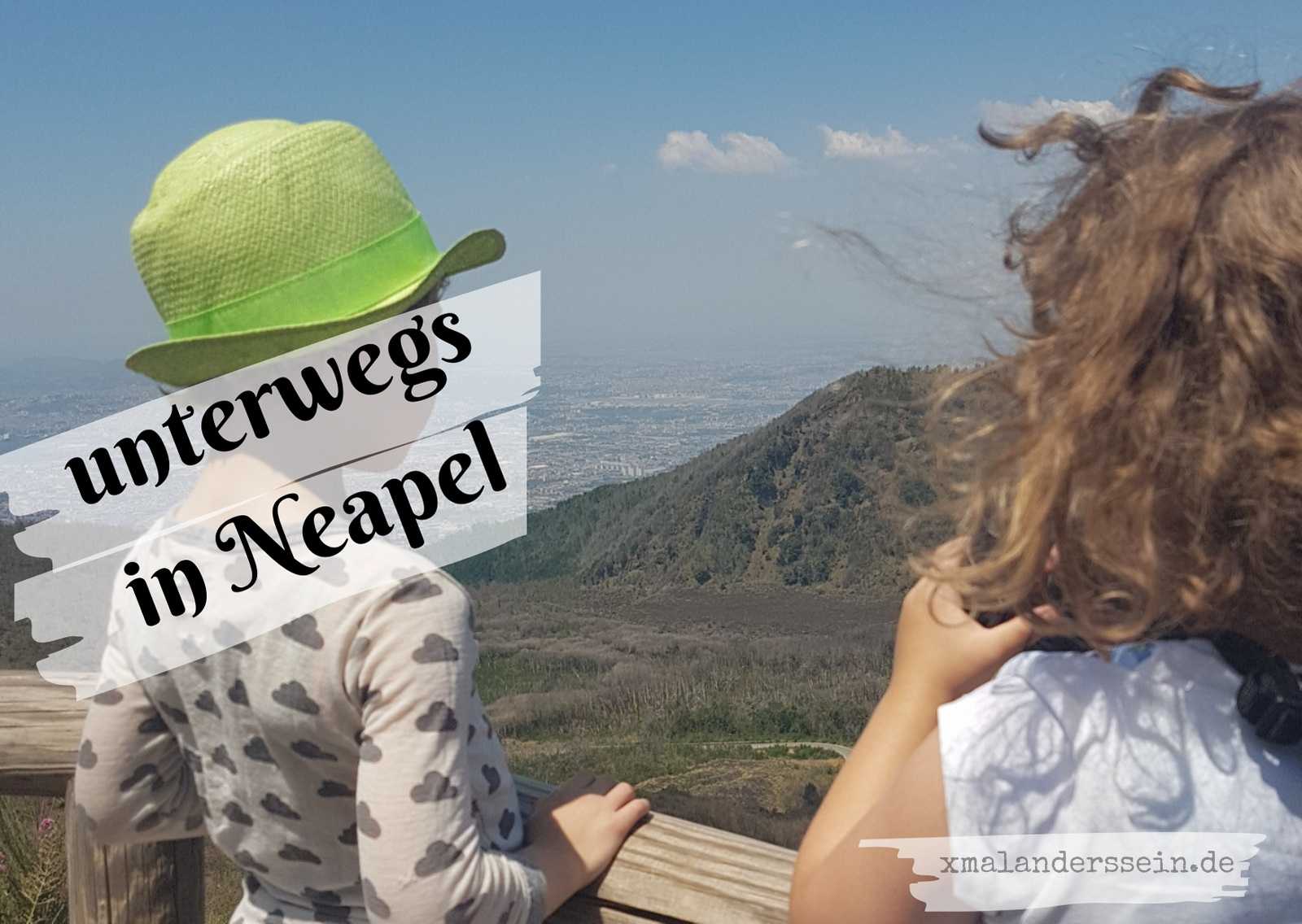 Kaffee, Kultur und Kinder- unterwegs in Neapel