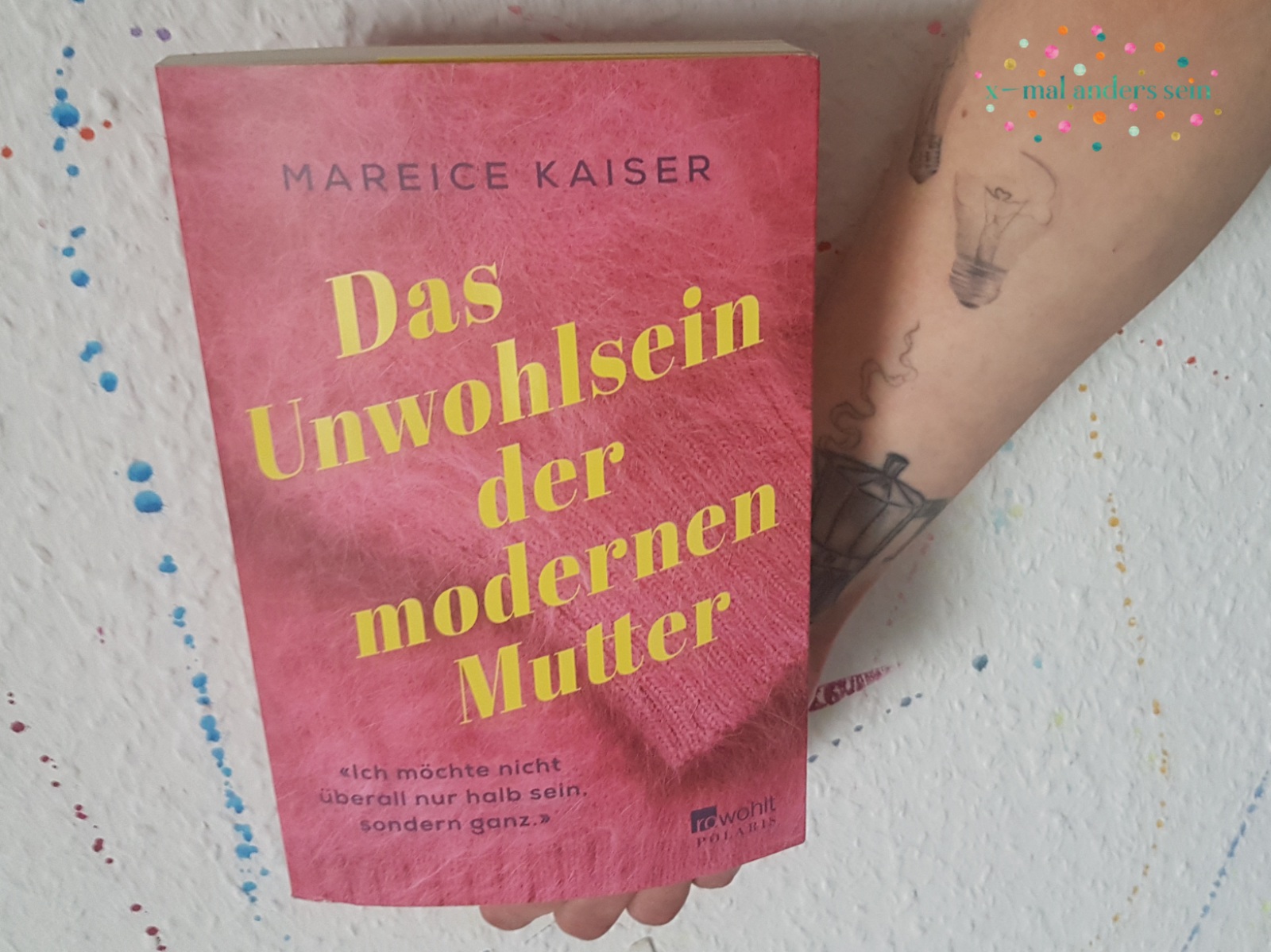 Das Unwohlsein Der Modernen Mutter Zum Buch Xmalanderssein